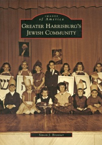 Images of America: Greater Harrisburg's Jewish Community